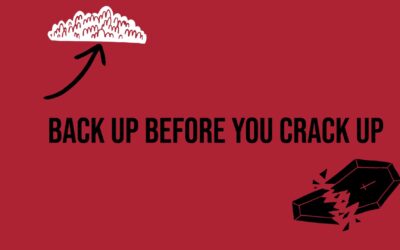 Back up before you crack up